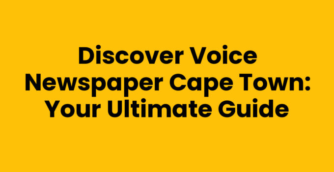 Voice Newspaper Cape Town cover showcasing local news and events