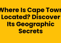 Where Is Cape Town Located? Discover Its Geographic Secrets