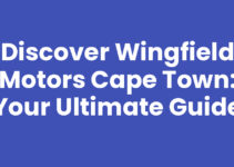 Discover Wingfield Motors Cape Town: Your Ultimate Guide