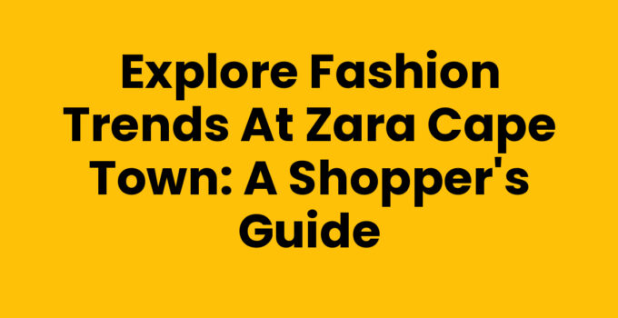 Fashionable clothing displayed at Zara Cape Town store